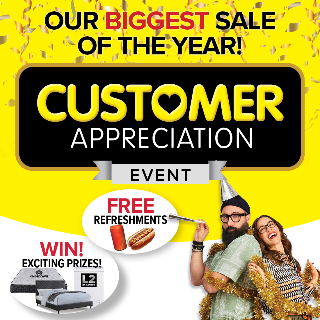 Customer Appreciation Event On Now! 🎉 Leon's